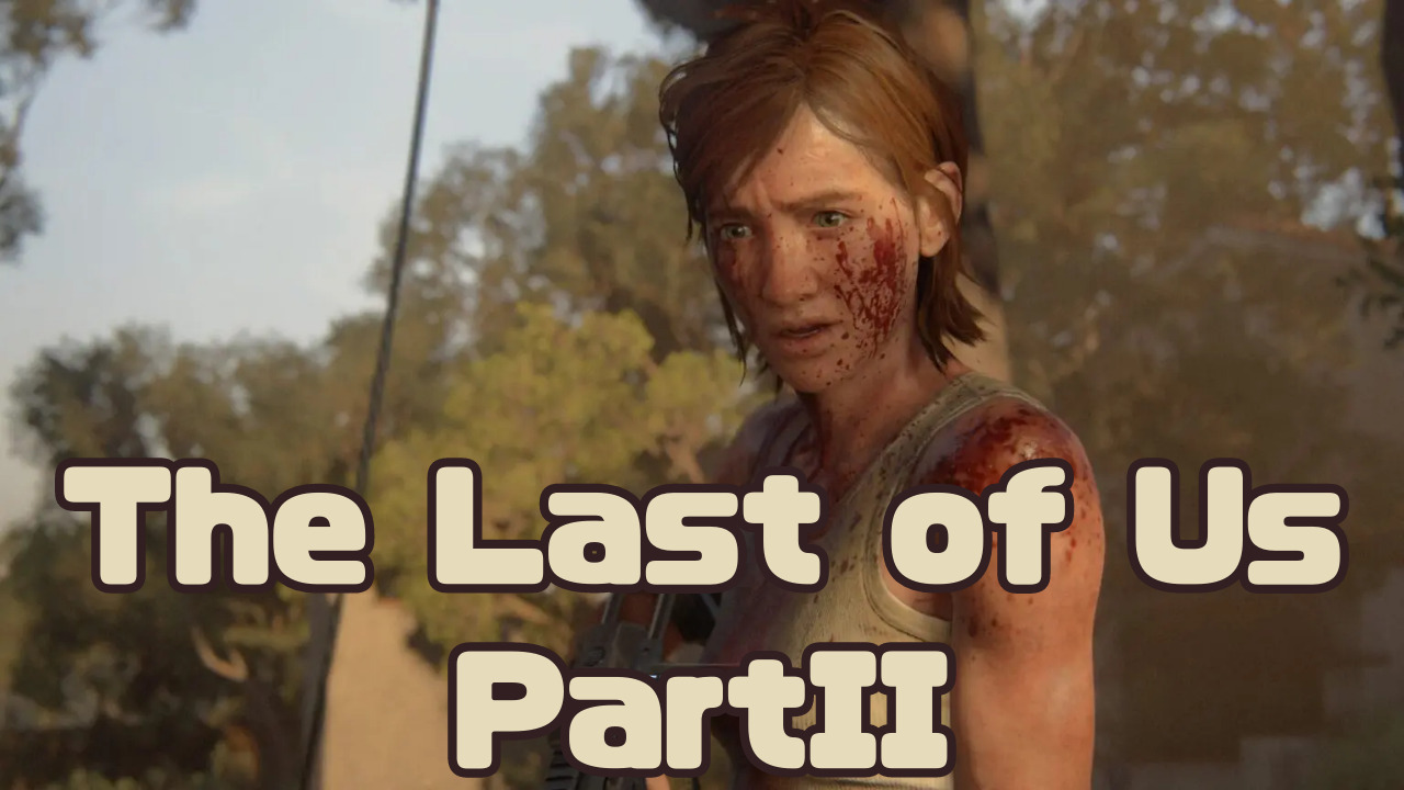 The Last of Us Part2